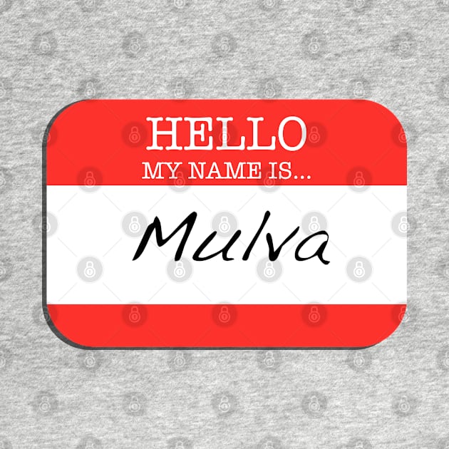 Seinfeld - My name is Mulva by qpdesignco